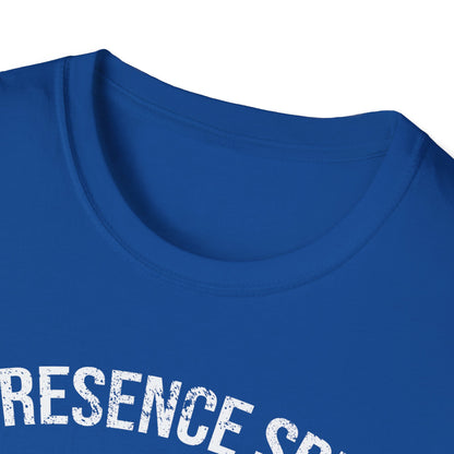 My Presence Speaks T-Shirt
