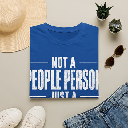 Don't Like People T-Shirt
