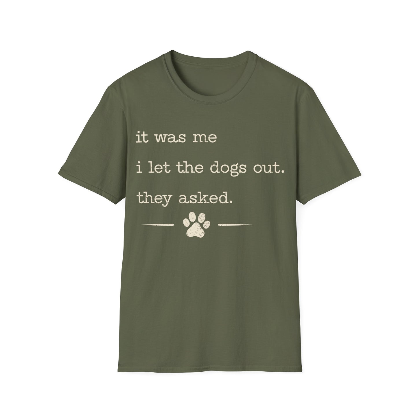 Who let the dogs out T-Shirt