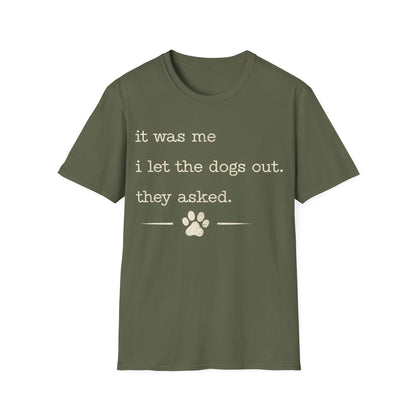 Who let the dogs out T-Shirt