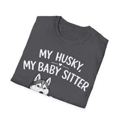 My Baby Sitter T-Shirt