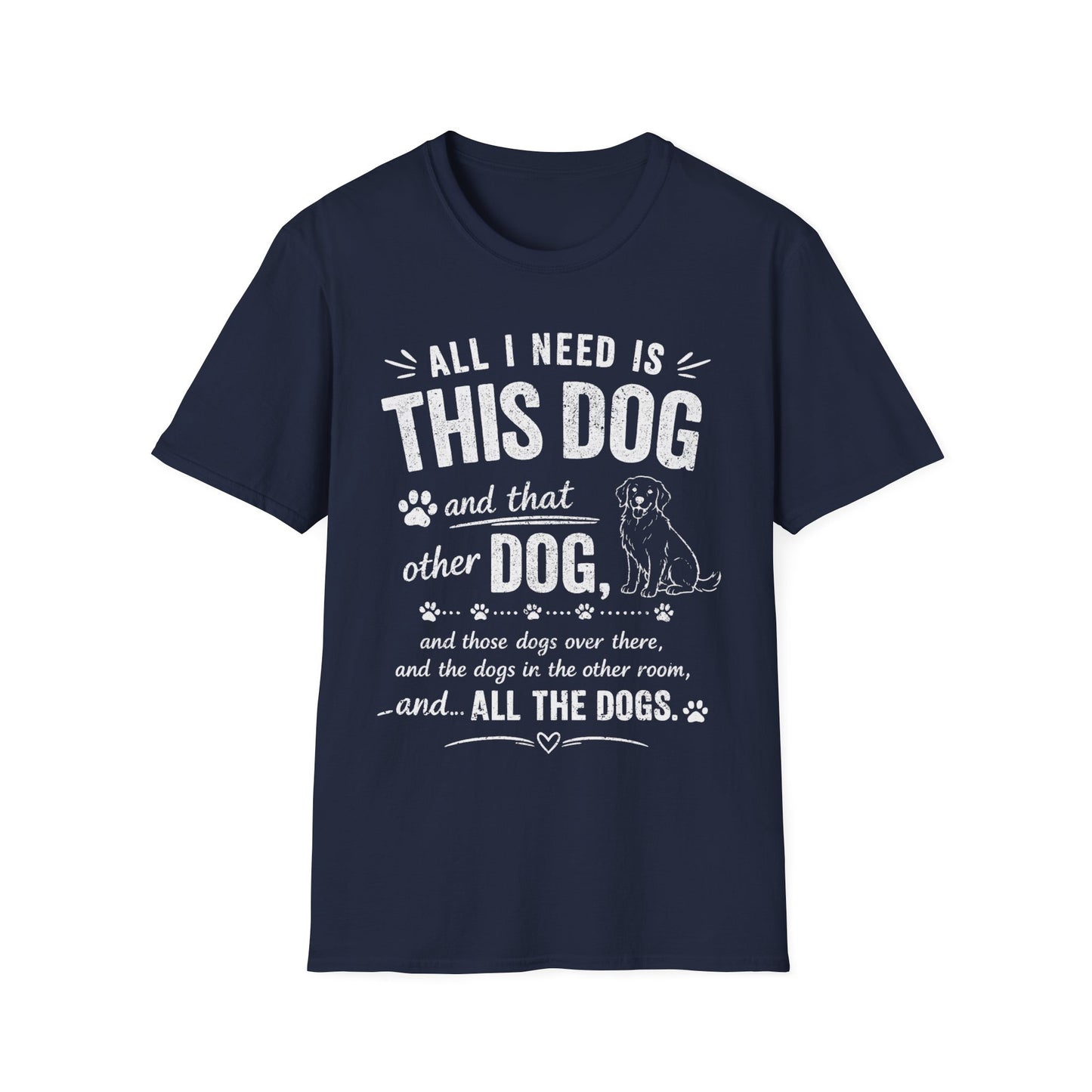 Your Basic Needs T-Shirt