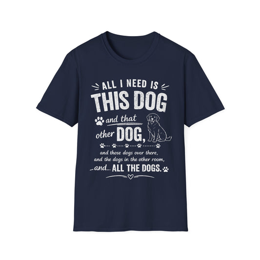 Your Basic Needs T-Shirt