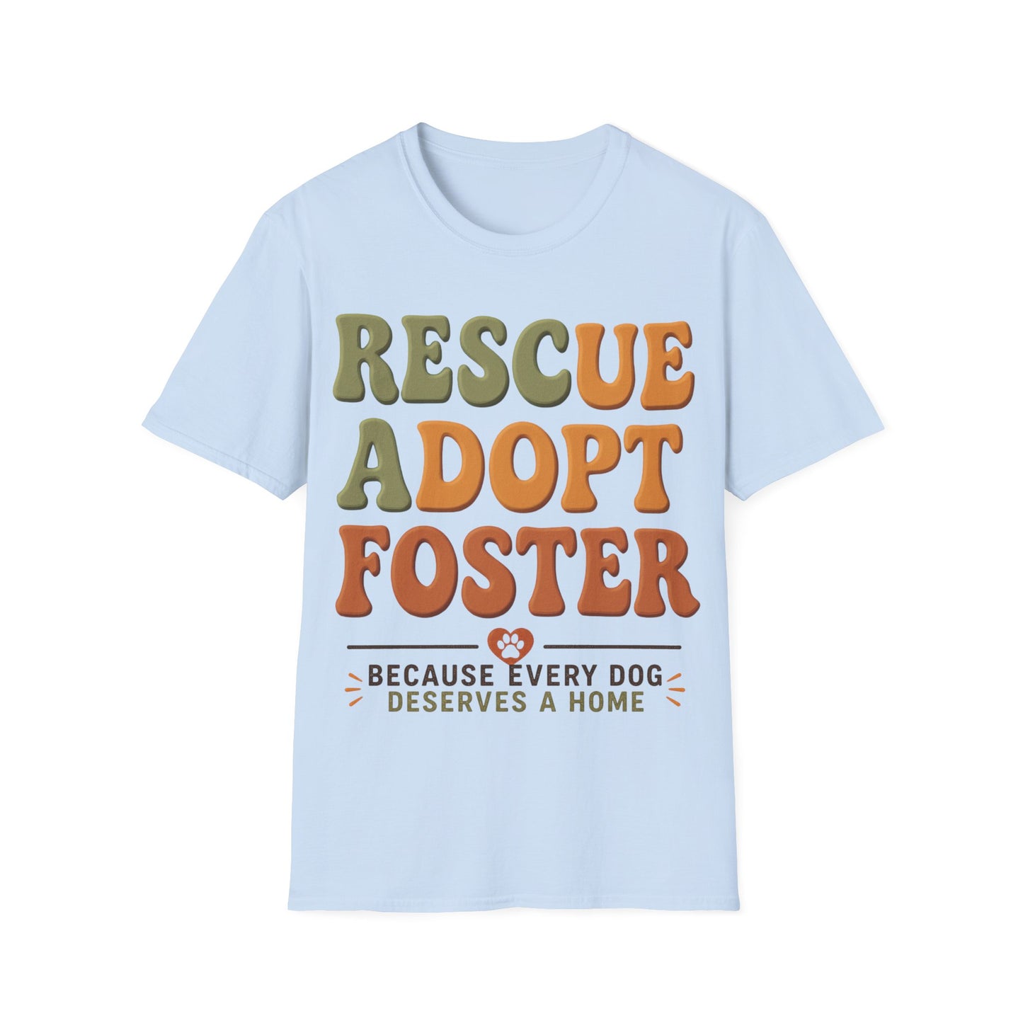 Rescue Adopt Foster T-Shirt