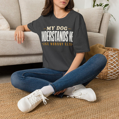 He Understood Me T-Shirt