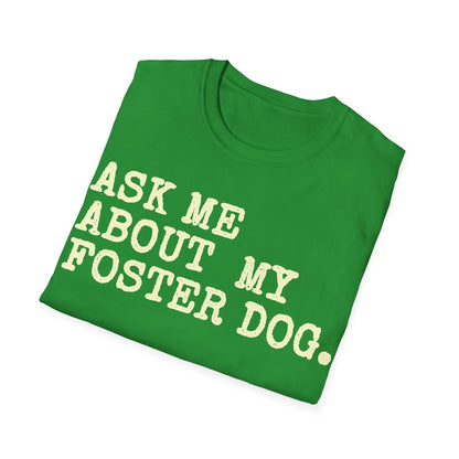 Foster Dog Exam T-Shirt