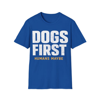 Dogs First T-Shirt