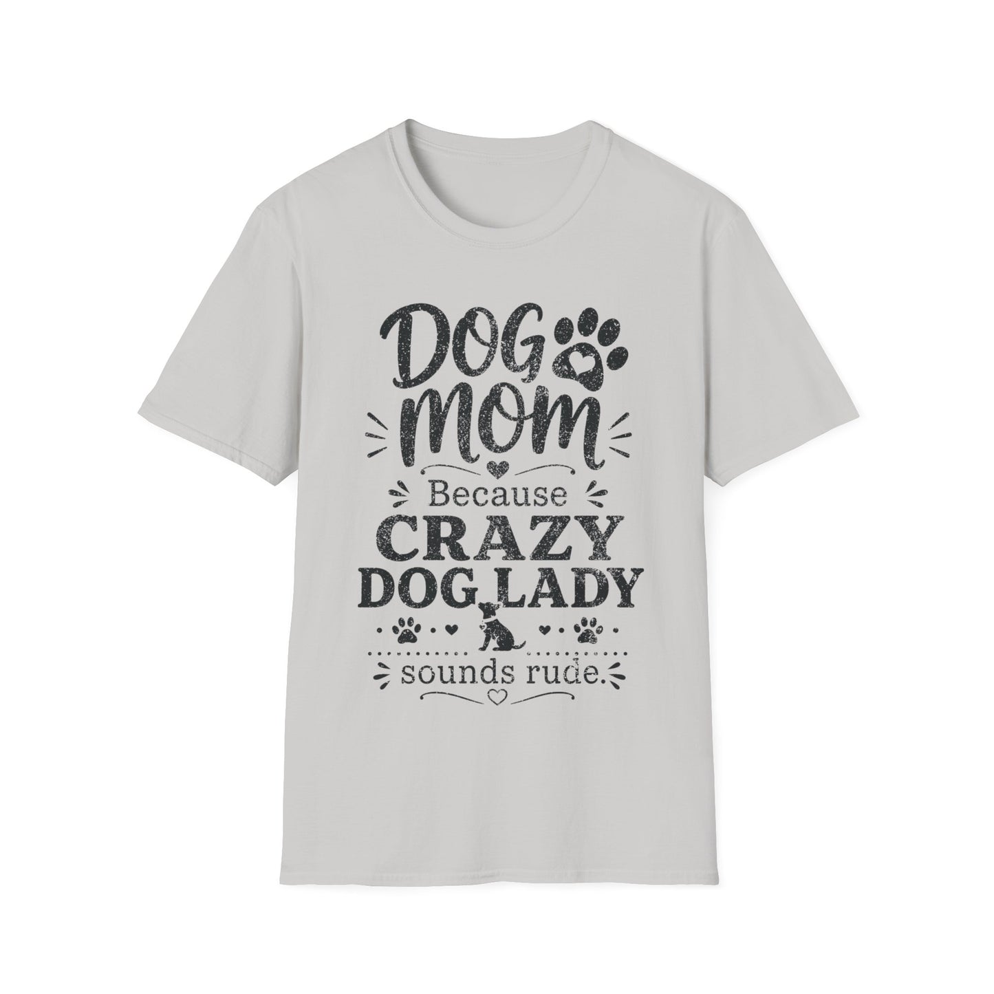 Crazy Dog Lady T-Shirt