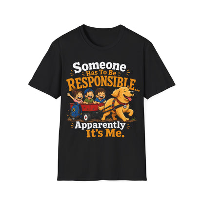 Who Is Responsible T-Shirt