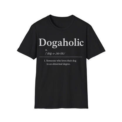 Dogaholic Definition T-Shirt
