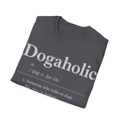 Dogaholic Definition T-Shirt