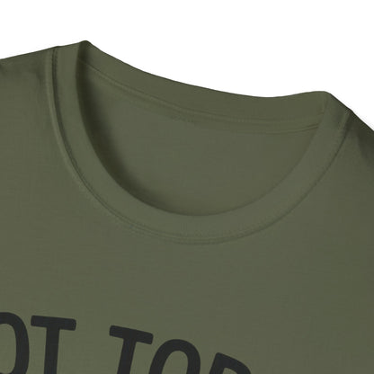Not in the Moods  T-Shirt