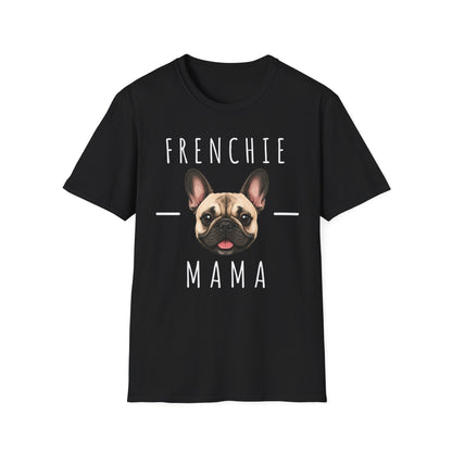 French BullDog Mama T-Shirt