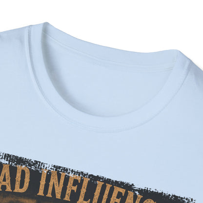 Bad Group Influence T-Shirt