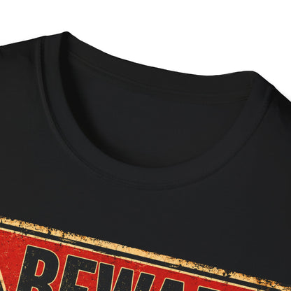 Be aware of Dogs and Kids  T-Shirt