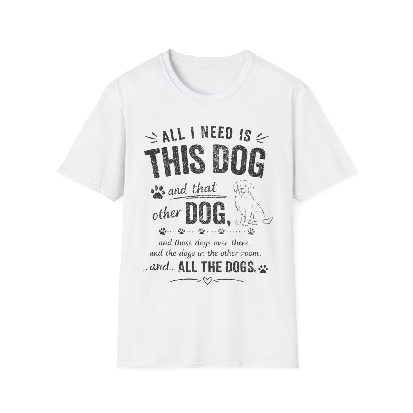 Your Basic Needs T-Shirt