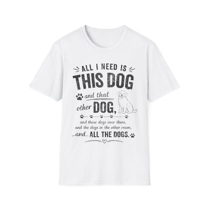 Your Basic Needs T-Shirt