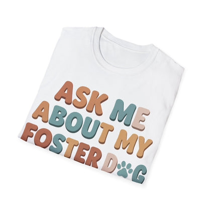 What About Your Foster T-Shirt