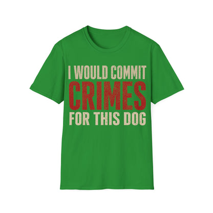 The furthest I will go T-Shirt