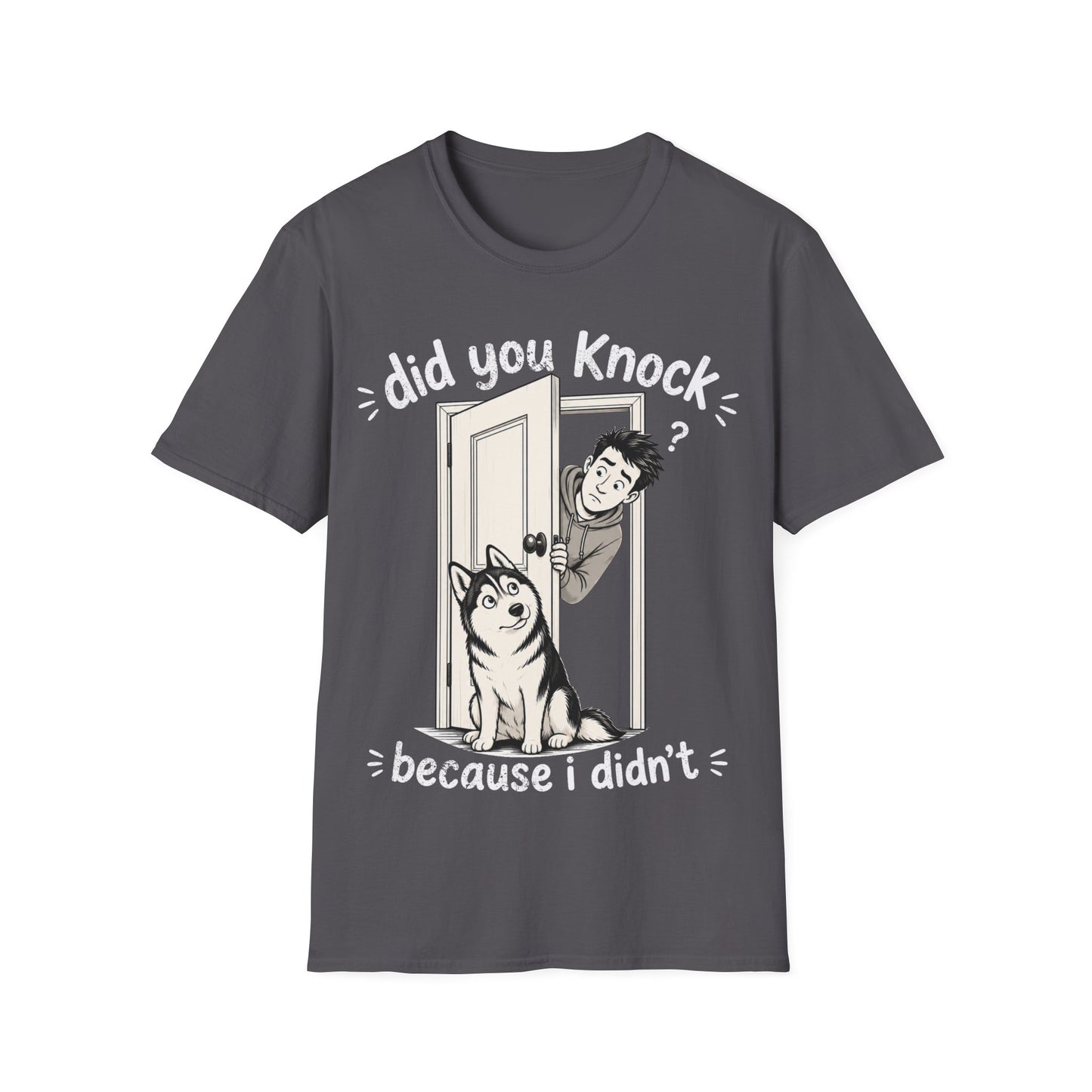 I did Knock T-Shirt
