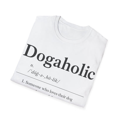 Dogaholic Definition T-Shirt