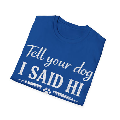Hello Buddy T-Shirt
