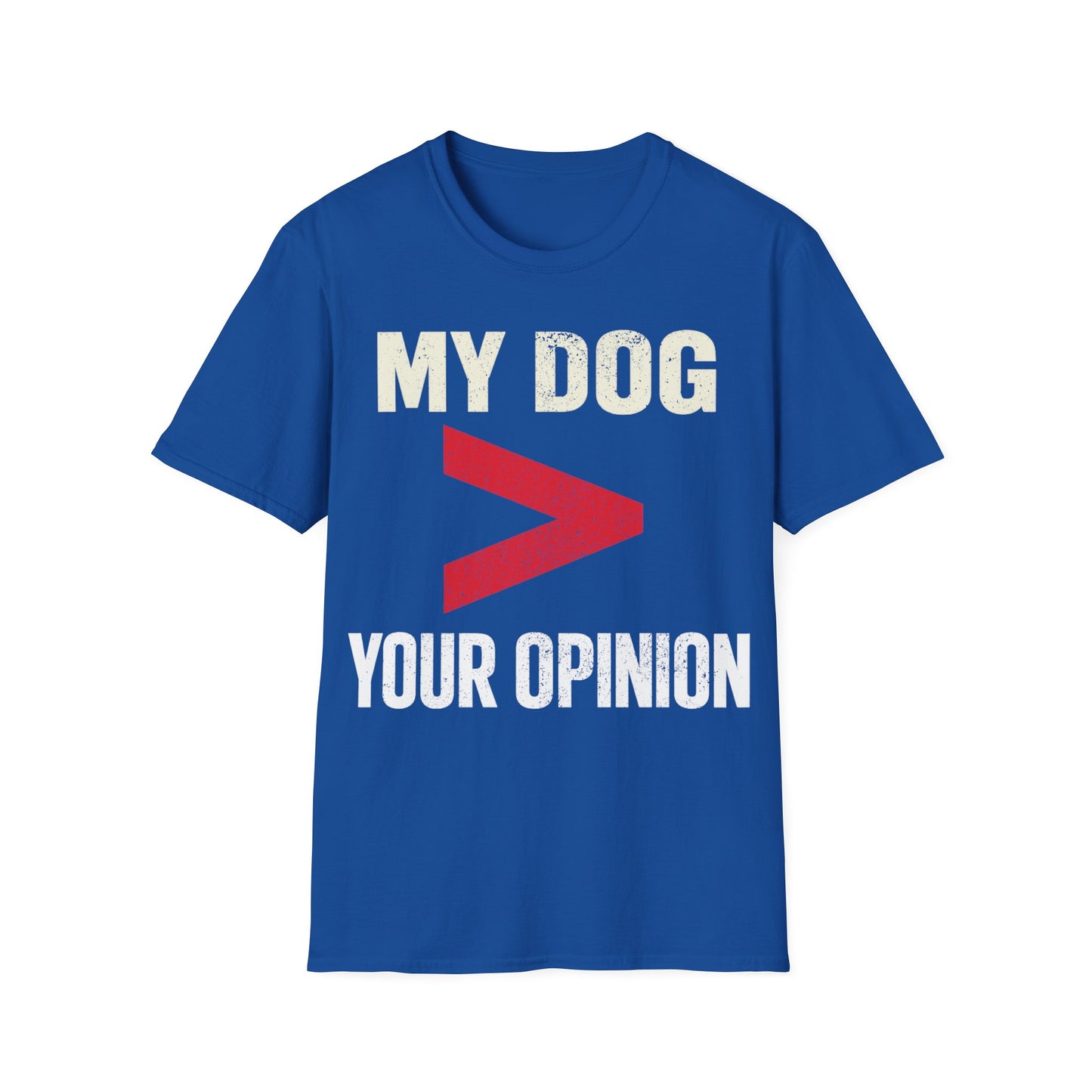 Your Useless Opinion T-Shirt