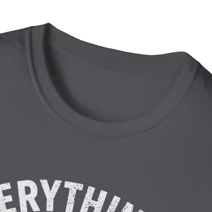 Its Your Fault T-Shirt