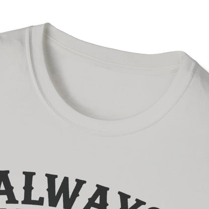 One Step Ahead T-Shirt