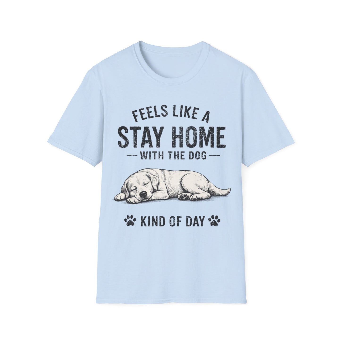Stay Home T-Shirt