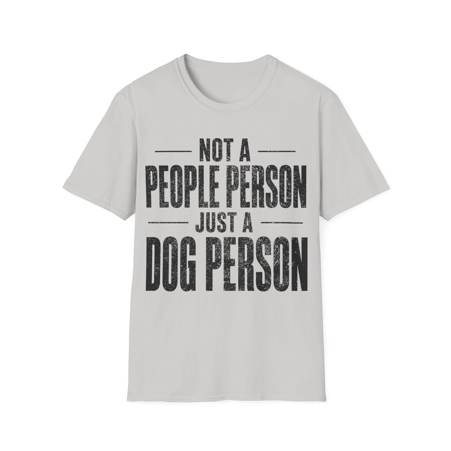 Don't Like People T-Shirt