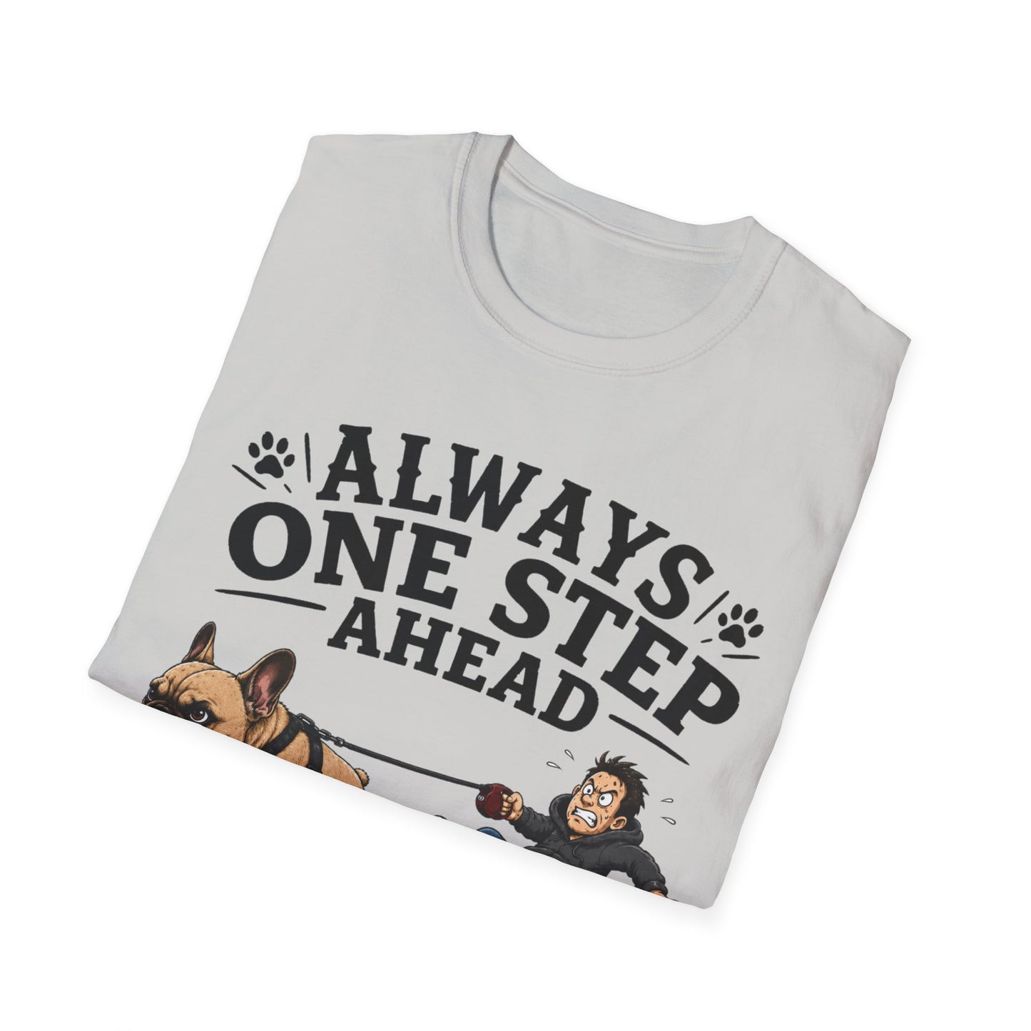 One Step Ahead T-Shirt