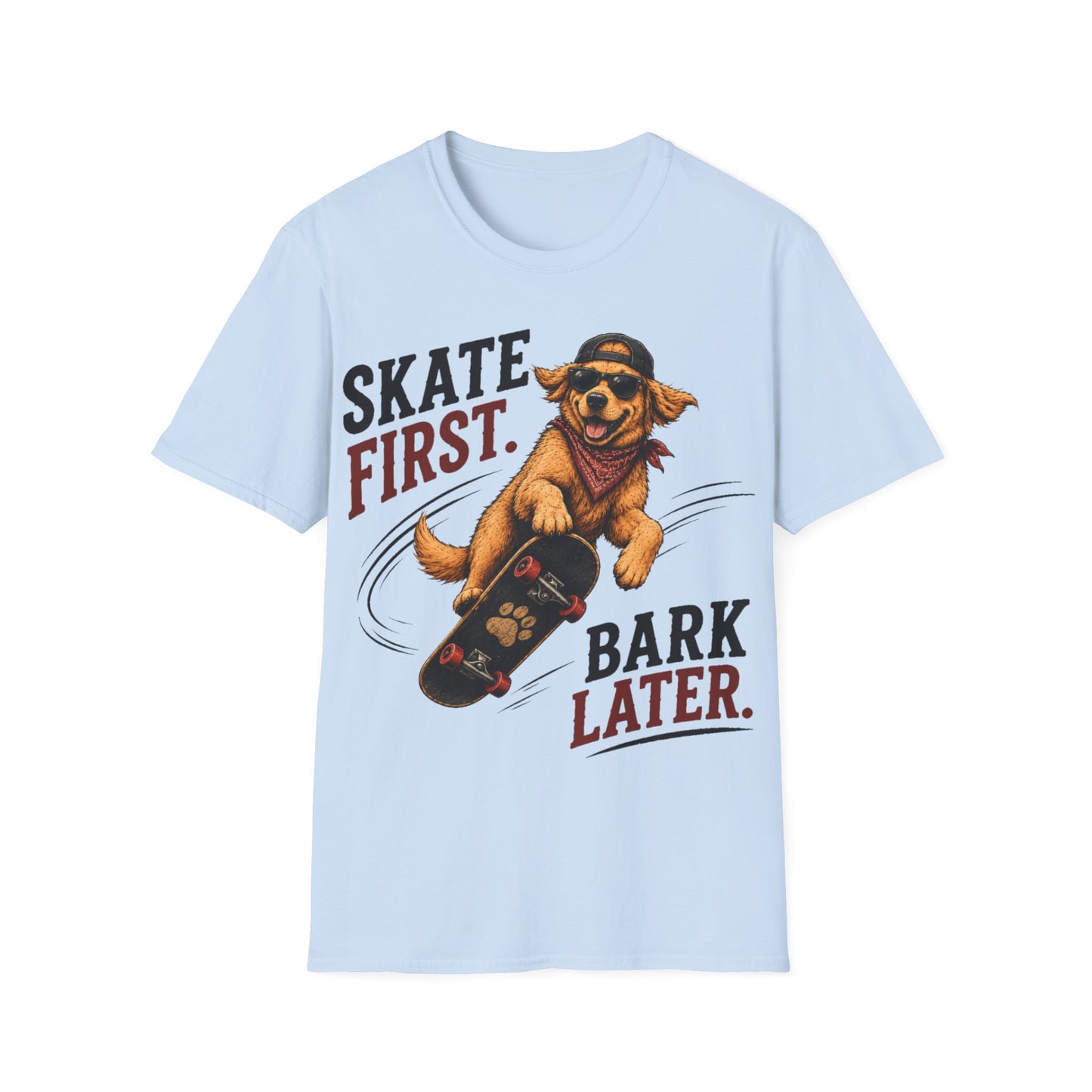 Don't Skate and Bark T-Shirt