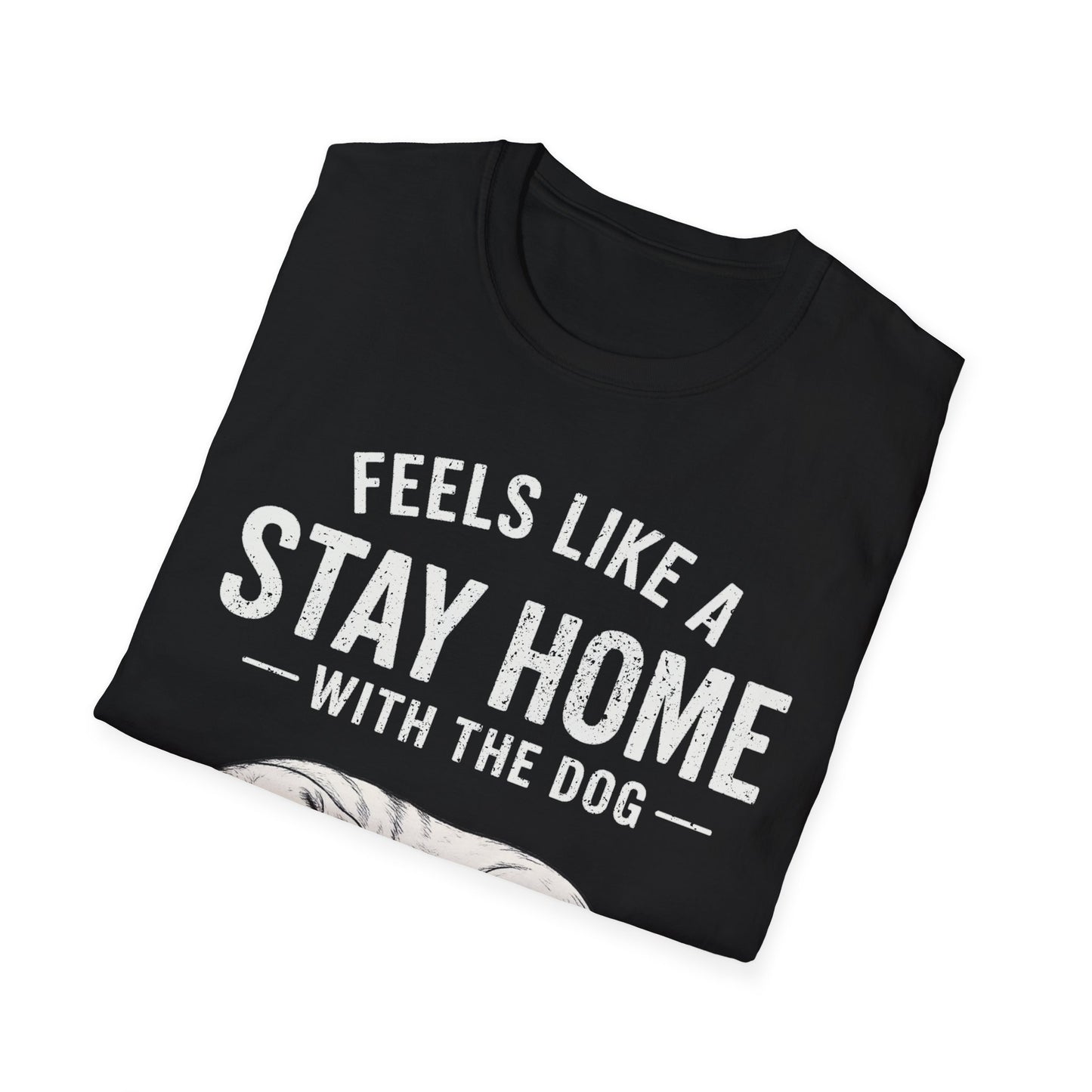 Stay Home T-Shirt