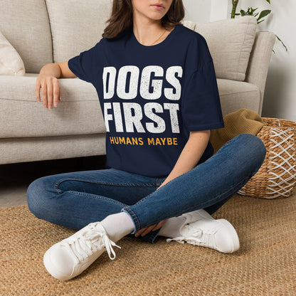 Dogs First T-Shirt