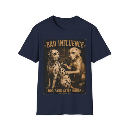 Bad Influence Indeed T-Shirt