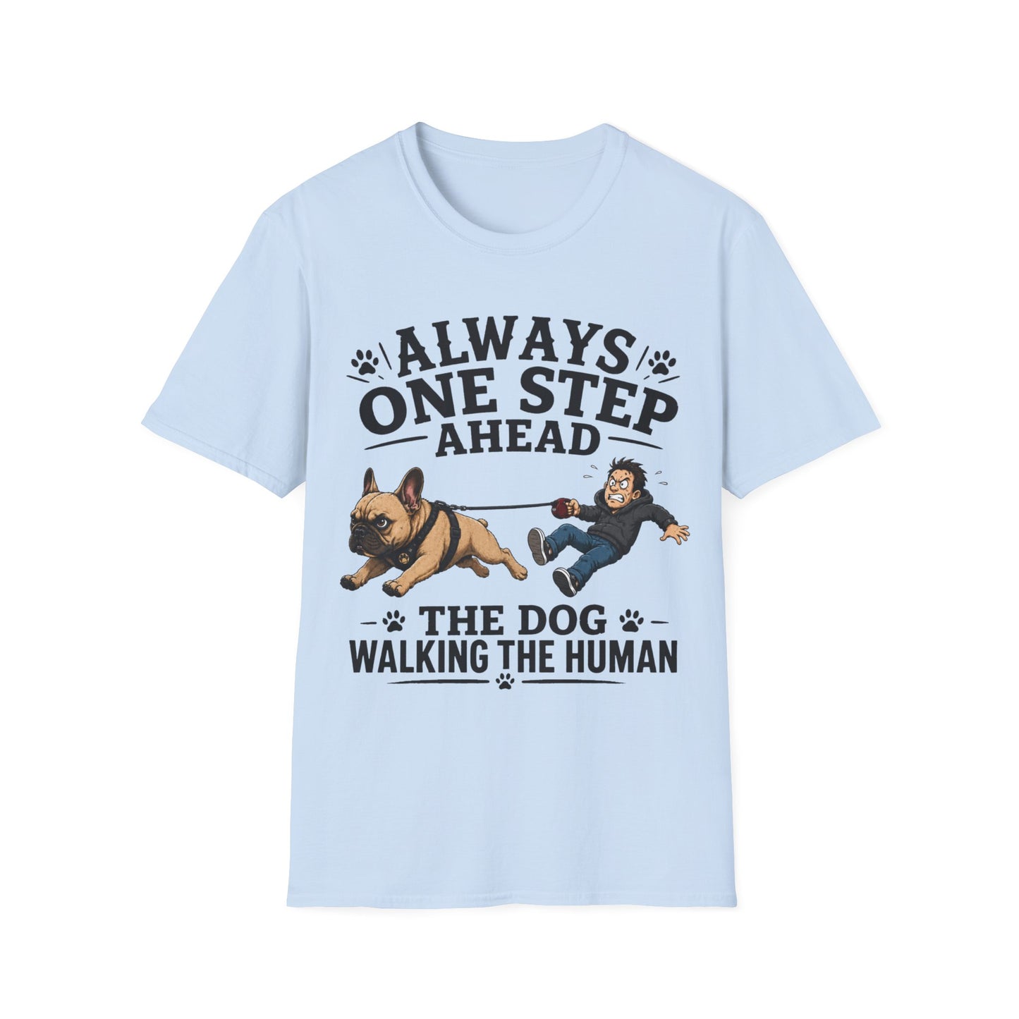 One Step Ahead T-Shirt