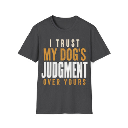 What I Trust T-Shirt
