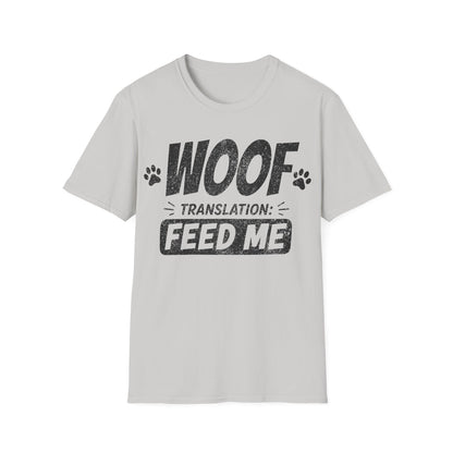 Woof Translation T-Shirt