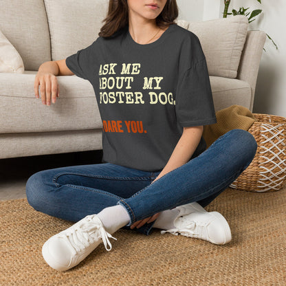 What About the Foster T-Shirt
