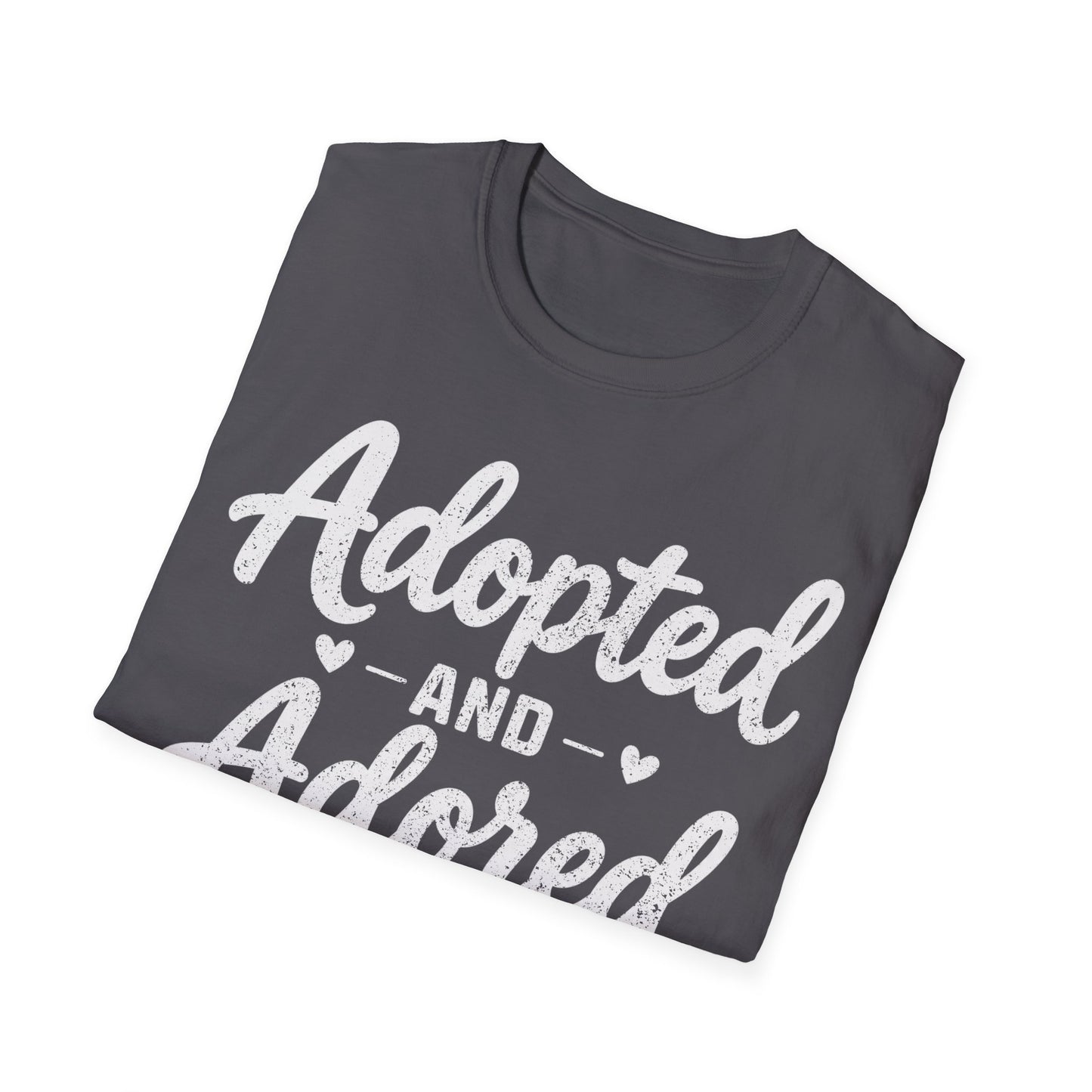 Adopted and Adored T-Shirt