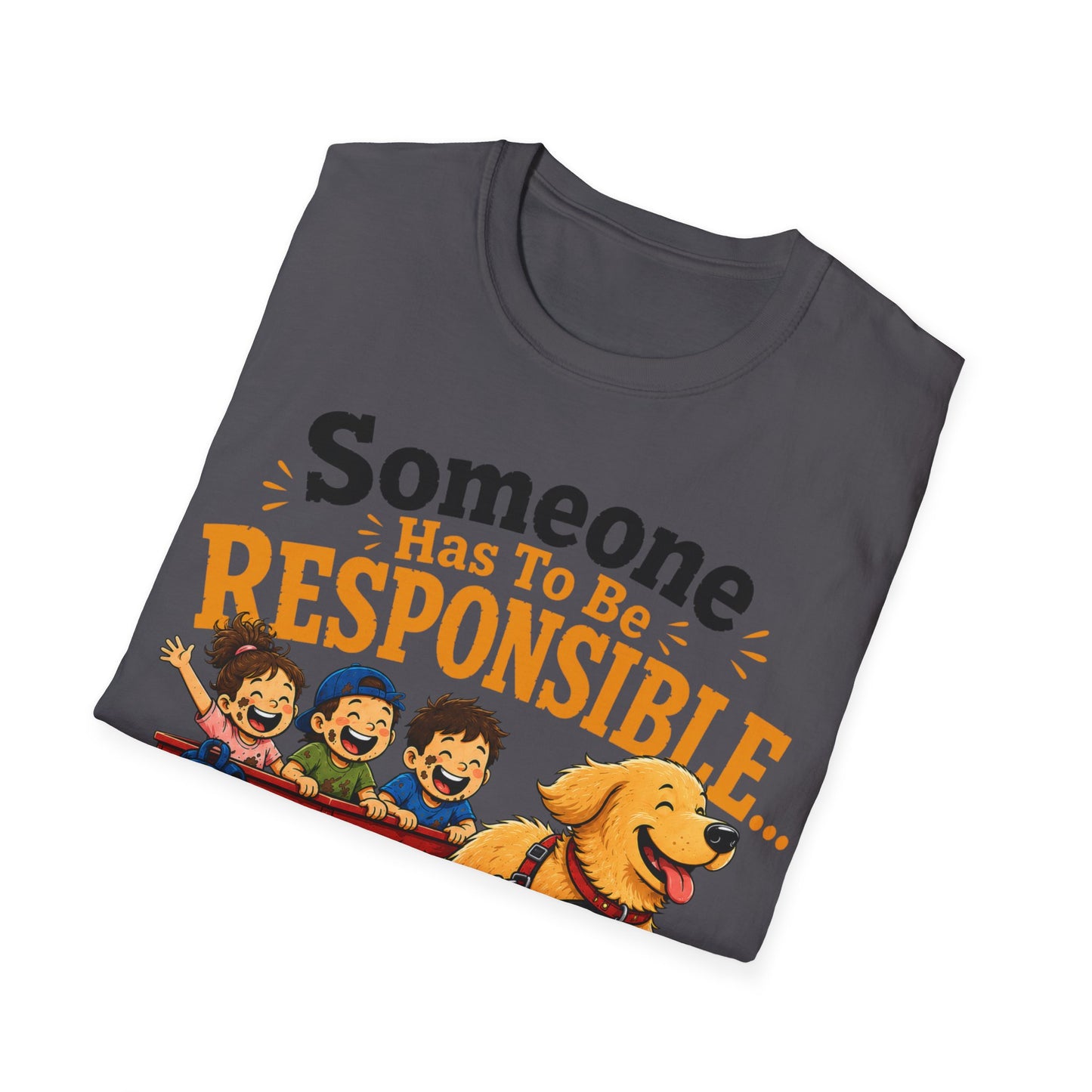 Who Is Responsible T-Shirt