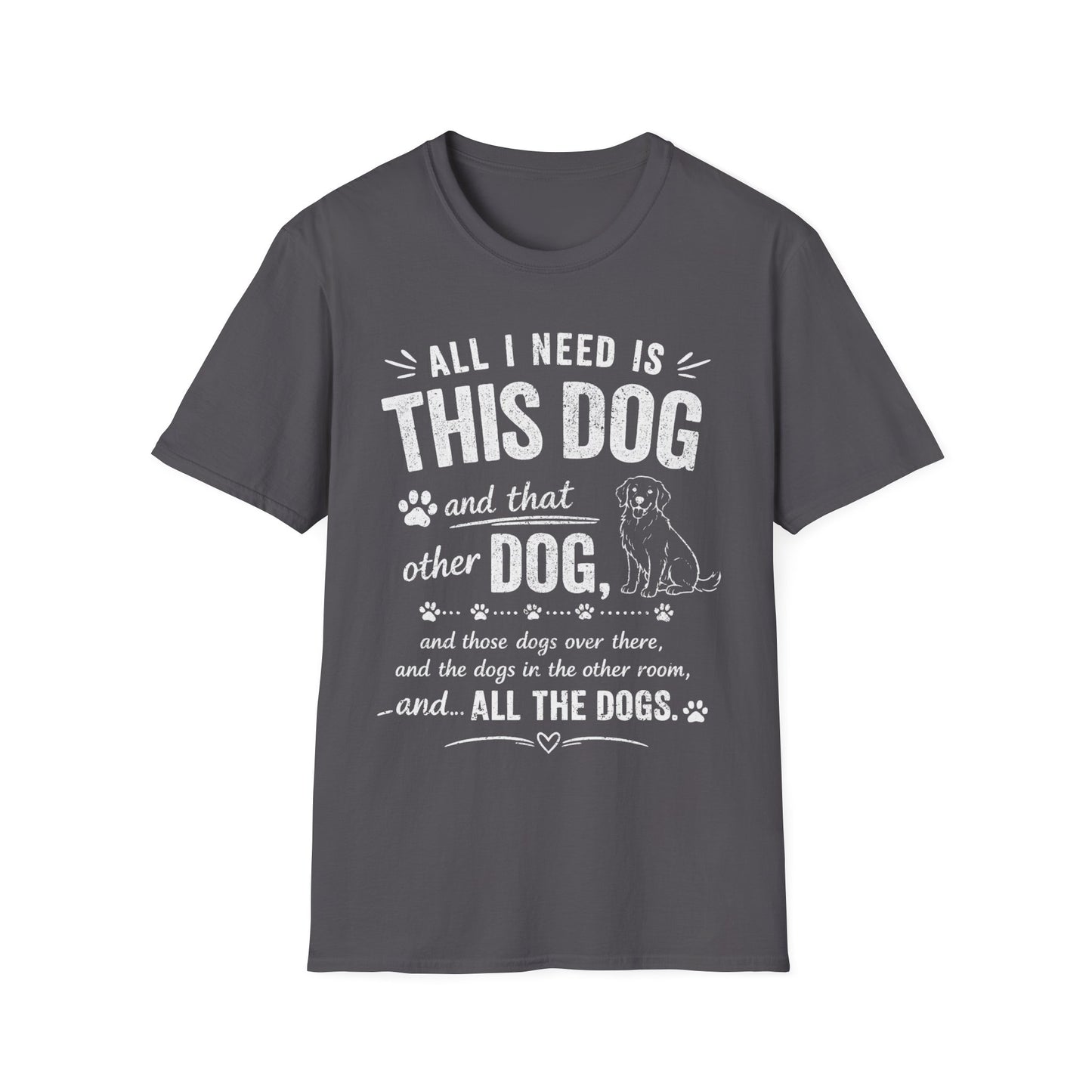Your Basic Needs T-Shirt