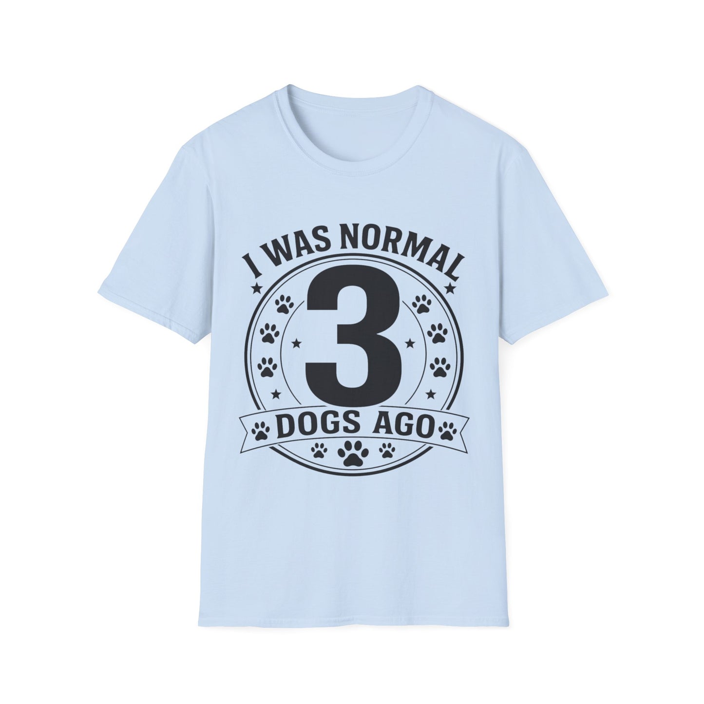 Previously Normal T-Shirt