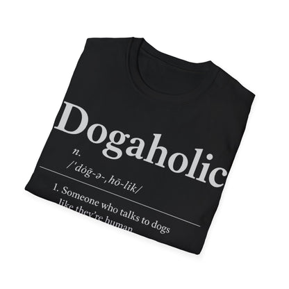 Dogaholic Definition T-Shirt