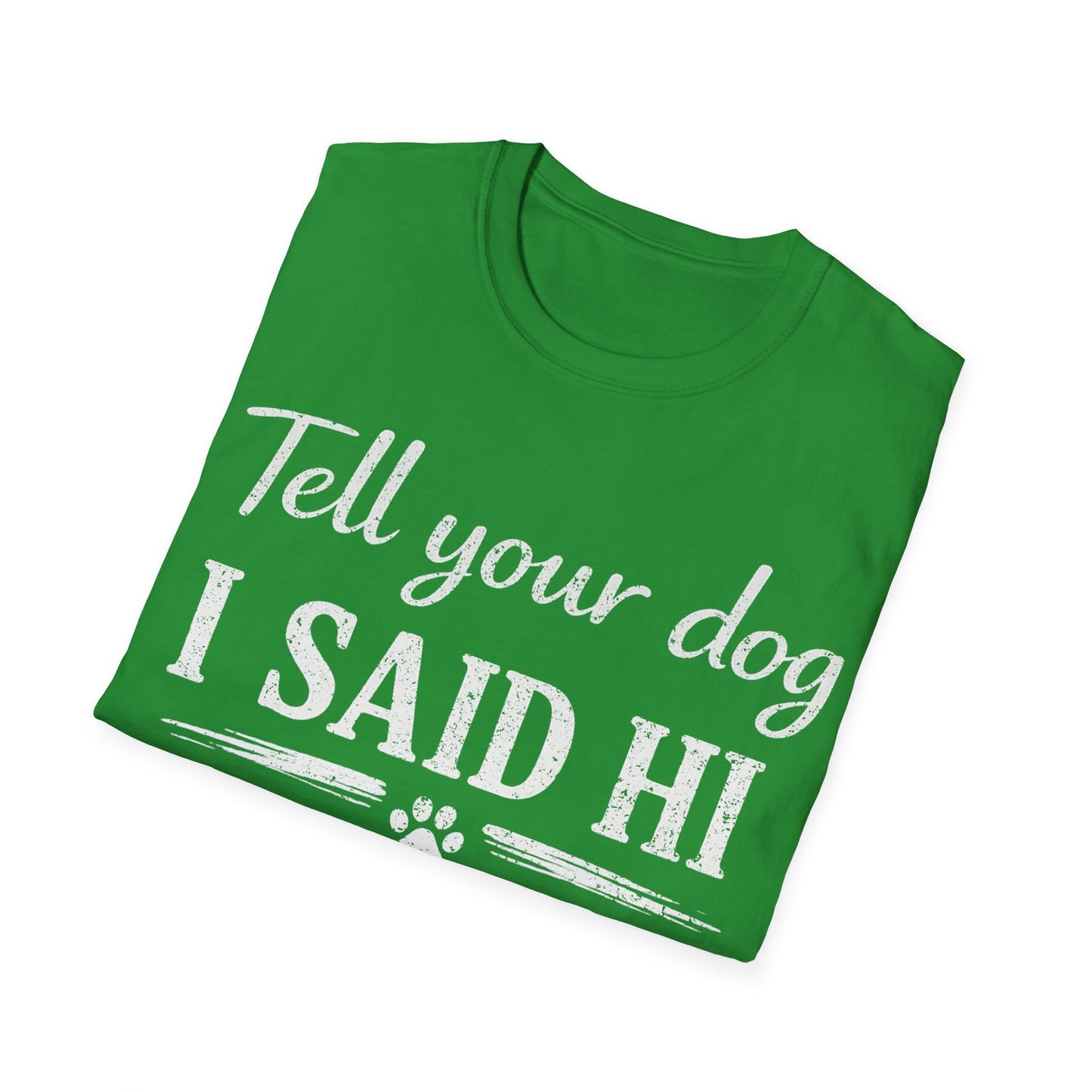 Hello Buddy T-Shirt