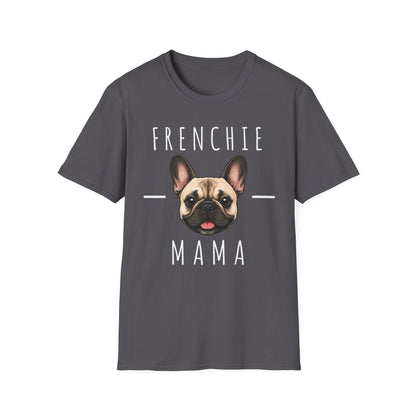 French BullDog Mama T-Shirt