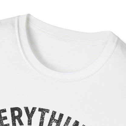 Its Your Fault T-Shirt