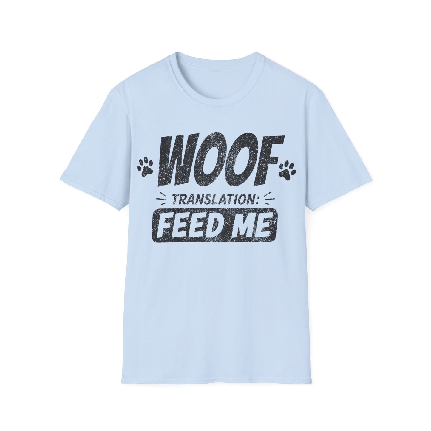 Woof Translation T-Shirt