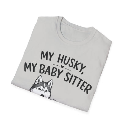 My Baby Sitter T-Shirt
